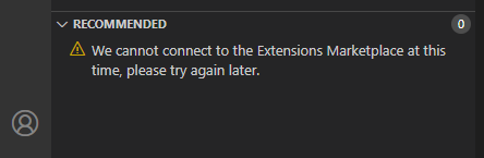 We cannot connect to the Extensions Marketplace at this time, please try again later.